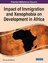 Impact of Immigration and Xenophobia on Development in Africa