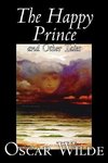 The Happy Prince and Other Tales  by Oscar Wilde, Fiction, Literary, Classics