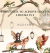 Fairy Tales To Achieve Success