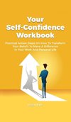 Your Self-Confidence Workbook