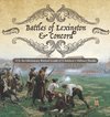 Battles of Lexington & Concord | U.S. Revolutionary Period Grade 4 | Children's Military Books