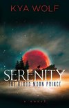 Serenity (the Blood Moon Prince)