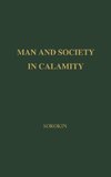 Man and Society in Calamity