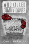 Who Killed Bummy Davis?