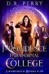 Providence Paranormal College (Books 6-10)