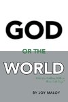 God or the World