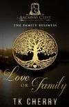 Love or Family