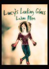 Lucy's Looking Glass