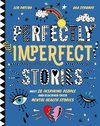 Perfectly Imperfect Stories