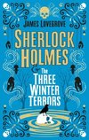 Sherlock Holmes - Sherlock Holmes & The Three Winter Terrors