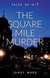 The Square Mile Murder