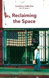 Reclaiming the Space