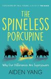 The Spineless Porcupine