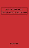 An Anthology of Musical Criticism