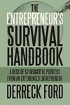 The Entrepreneur's Survival Handbook