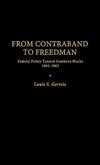From Contraband to Freedman