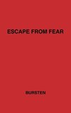 Escape from Fear