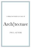 A Philosopher Looks at Architecture