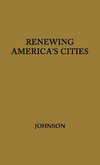 Renewing America's Cities