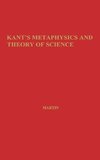 Kant's Metaphysics and Theory of Science