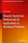 Wavelet Numerical Method and Its Applications in Nonlinear Problems