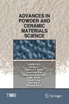 Advances in Powder and Ceramic Materials Science