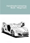 Handmade Colouring Book - Mega Cars