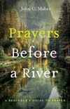 Prayers Before a River