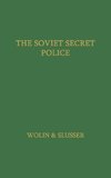 The Soviet Secret Police.