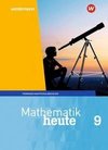 Mathematik heute 9. Schülerband 9 Hauptschulbildungsgang. Für Thüringen