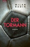 Der Tormann - Nominiert zum Fußballbuch des Jahres 2022