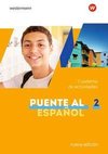 Puente al Español nueva edición 2. Cuaderno de actividades 2 mit Webcodes für Audiodateien