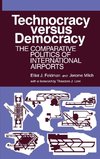 Technocracy Versus Democracy