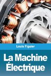La Machine  Électrique