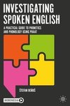 Investigating Spoken English