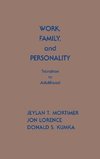 Work, Family, and Personality