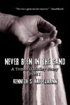 Never Been in the Sand, Part 1