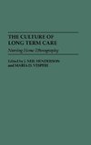 The Culture of Long Term Care