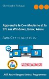 Apprendre le C++ Moderne et la STL sur Windows, Linux, Azure