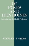 Of Foxes and Hen Houses