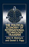 The Political Economy of International Technology Transfer