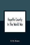 Fayette County In The World War
