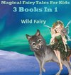 Magical Fairy Tales for Kids