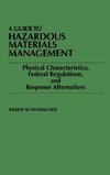 A Guide to Hazardous Materials Management