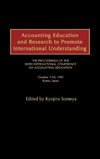Accounting Education and Research to Promote International Understanding