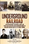 Underground Railroad