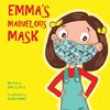 Emma's Marvelous Mask