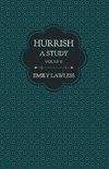 Hurrish - A Study - Vol I & II