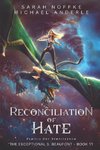 Reconciliation Of Hate