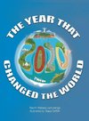 2020 The Year The Changed The World